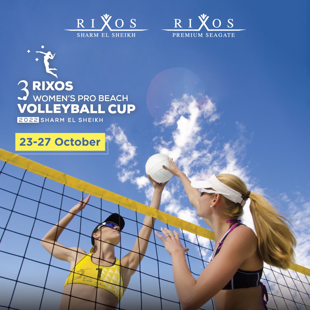 BALLS ARE ABOUT TO ROLL AT SHARM EL SHEIKH WITH THE 3RD RIXOS WOMENS PRO BEACH VOLLEYBALL CUP